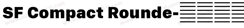 SF Compact Rounde字体转换